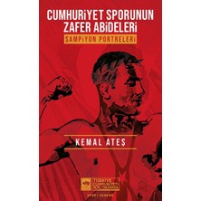 Ötüken Neşriyat Cumhuriyet Sporunun Zafer Abideleri