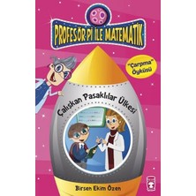 Timaş Çocuk Çalışkan Pasaklılar Ülkesi - Çarpma Öyküsü / Profesör Pi Ile Matematik