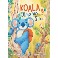Timaş Çocuk Koala Olmanın Sırrı