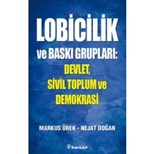 İnkılap Kitabevi Lobicilik ve Baskı Grupları: Devlet, Sivil Toplum ve Demokrasi
