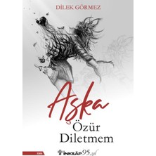 İnkılap Kitabevi Aşka Özür Diletmem