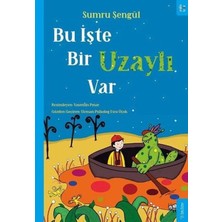 Sola Kidz Bu Işte Bir Uzaylı Var