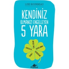 Pegasus Yayınları Kendiniz Olmanızı Engelleyen 5 Yara