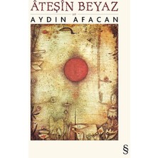 Everest Yayınları Ateşin Beyaz