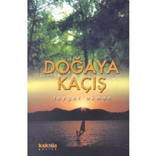 Kaknüs Yayınları Doğaya Kaçış
