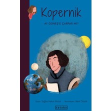 Ketebe Çocuk Parlak Fikirler-Kopernik