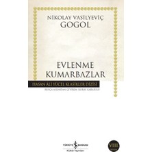 İş Bankası Kültür Yayınları Evlenme-Kumarbazlar - Hasan Ali Yücel Klasikleri