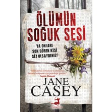 Olimpos Yayınları Ölümün Soğuk Sesi Psikolojik Gerilim Kitabı 520 Sayfa Yazar Jane Casey