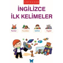Mavi Kelebek Yayınları Larousse - Ingilizce Ilk Kelimeler