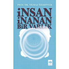 Ötüken Neşriyat Insan Inanan Bir Varlık