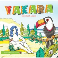 Misket Kitap Yakara - Insanın Toprakla Mücadelesi