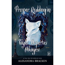 Parodi Yayınları Prosper Redding’in Tüyler Ürpertici Hikâyesi