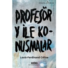 Yapı Kredi Yayınları Profesör Y ile Konuşmalar - Modern Klasikler