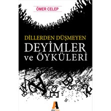 Akis Kitap Dillerden Düşmeyen Deyimler ve Öyküleri