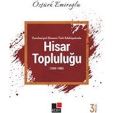 Kesit Yayınları Cumhuriyet Dönemi Türk Edebiyatında Hisar Topluluğu (1950-1980)