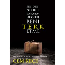 Pusula Yayınevi Senden Nefret Ediyorum Ne Olur Beni Terk Etme