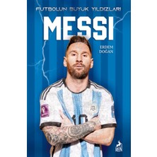 Ren Kitap Messi - Futbolun Büyük Yıldızları