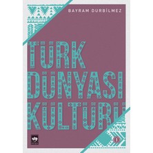 Ötüken Neşriyat Türk Dünyası Kültürü - 1