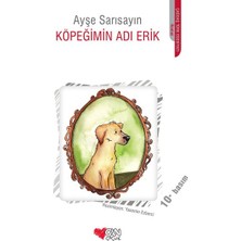 Can Çocuk Yayınları Köpeğimin Adı Erik