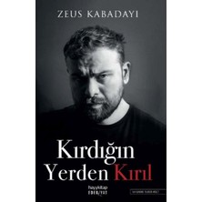 Hayy Kitap Kırdığın Yerden Kırıl