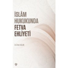 Türkiye Diyanet Vakfı Yayınları Islam Hukukunda Fetva Ehliyeti