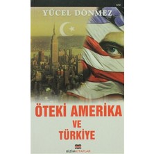 Bizim Kitaplar Yayınevi Öteki Amerika ve Türkiye