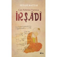 Şule Yayınları Can Nehrine Varınca - Irşadi