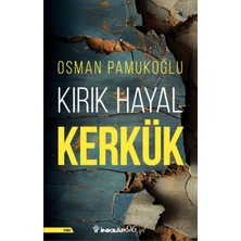 İnkılap Kitabevi Kırık Hayal Kerkük