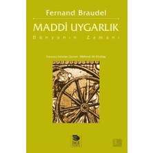 İmge Kitabevi Yayınları Maddi Uygarlık - Dünyanın Zamanı