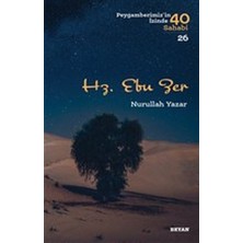 Beyan Yayınları Hz. Ebu Zer - Peygamberimiz'in Izinde 40 Sahabi - 26