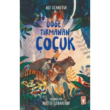 Timaş Çocuk Göğe Tırmanan Çocuk