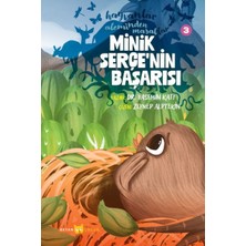 Beyan Yayınları Hayvanlar Aleminden Masallar 3-Minik Serçe'nin Başarısı