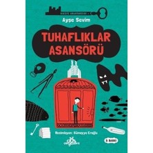 Düş Değirmeni Hikaye Anahtarcısı 01 - Tuhaflıklar Asansörü