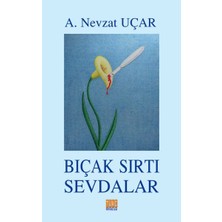 Tunç Yayıncılık Bıçak Sırtı Sevdalar