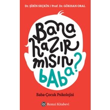 Remzi Kitabevi Bana Hazır Mısın Baba?
