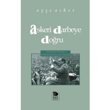 İmge Kitabevi Yayınları Askeri Darbeye Doğru
