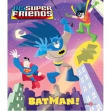 Beta Kids Dc Süper Friends - Batman!
