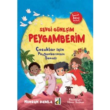 Damla Yayınevi Sevgi Güneşim Peygamberim