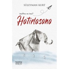 Hayy Kitap Hatırlasana - Unuttun Mu Beni ?
