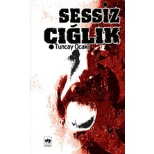 Ötüken Neşriyat Sessiz Çığlık
