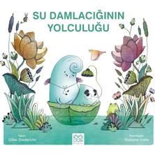 1001 Çiçek Kitaplar Su Damlacığının Yolculuğu