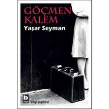 Bilgi Yayınevi Göçmen Kalem