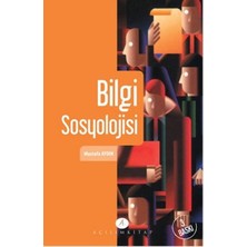 Açılım Kitap Bilgi Sosyolojisi
