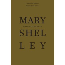 Maya Kitap Mary Shelley’nin Hayatı