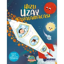 Bilgiyolu Kültür Yayınları Hızlı Uzay Kovalamacası (Ciltli)