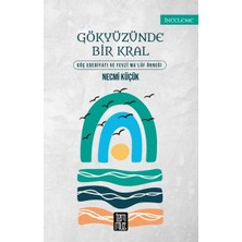 Temmuz Kitap Gökyüzünde Bir Kral - Göç Edebiyatı ve Fevzi Maluf Örneği