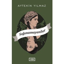 Vadi Yayınları Sığınamayanlar