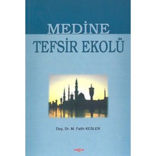 Akçağ Yayınları Medine Tefsir Ekolü