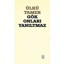 Ketebe Yayınları Gök Onları Yanıltmaz