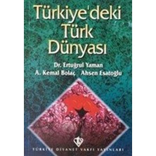 Türkiye Diyanet Vakfı Yayınları Türkiye`deki Türk Dünyası